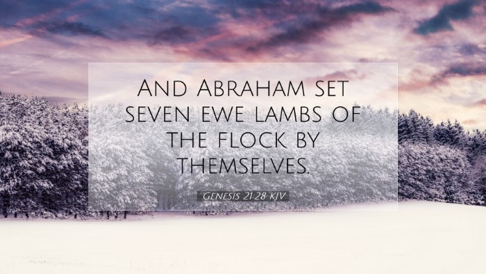 Picture 07 - Genesis 21:28 KJV Desktop Wallpaper - And Abraham set seven ewe lambs of the flock by - Desktop Bible Verse Wallpaper