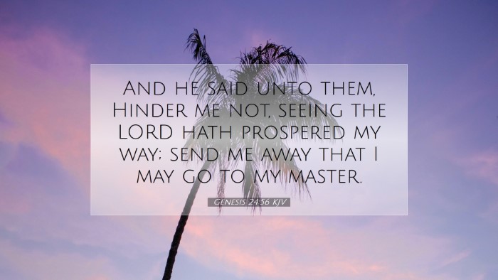 Picture 07 - Genesis 24:56 KJV Desktop Wallpaper - And he said unto them, Hinder me not, seeing the - Desktop Bible Verse Wallpaper