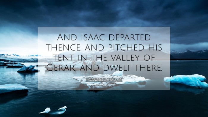 Picture 07 - Genesis 26:17 KJV Desktop Wallpaper - And Isaac departed thence, and pitched his tent - Desktop Bible Verse Wallpaper