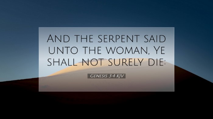 Picture 07 - Genesis 3:4 KJV Desktop Wallpaper - And the serpent said unto the woman, Ye shall not - Desktop Bible Verse Wallpaper