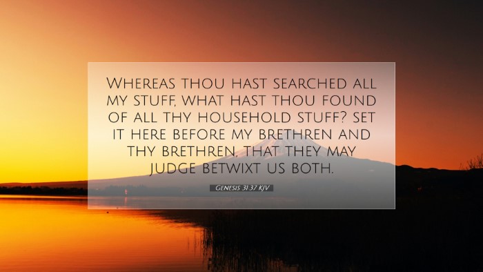 Picture 07 - Genesis 31:37 KJV Desktop Wallpaper - Whereas thou hast searched all my stuff, what - Desktop Bible Verse Wallpaper