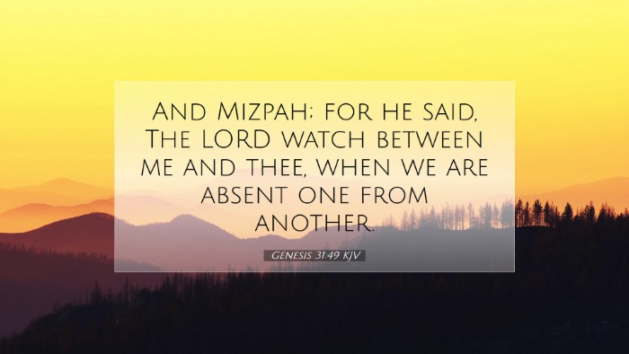 Picture 07 - Genesis 31:49 KJV Desktop Wallpaper - And Mizpah; for he said, The LORD watch between - Desktop Bible Verse Wallpaper