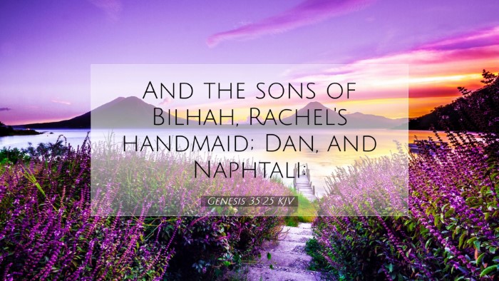 Picture 07 - Genesis 35:25 KJV Desktop Wallpaper - And the sons of Bilhah, Rachel's handmaid; Dan, - Desktop Bible Verse Wallpaper