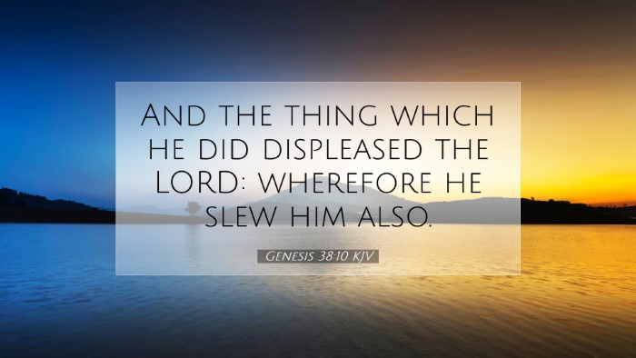 Picture 07 - Genesis 38:10 KJV Desktop Wallpaper - And the thing which he did displeased the LORD: - Desktop Bible Verse Wallpaper