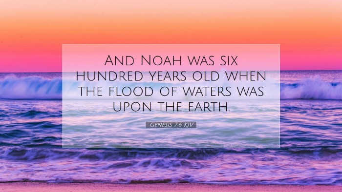Picture 07 - Genesis 7:6 KJV Desktop Wallpaper - And Noah was six hundred years old when the flood - Desktop Bible Verse Wallpaper