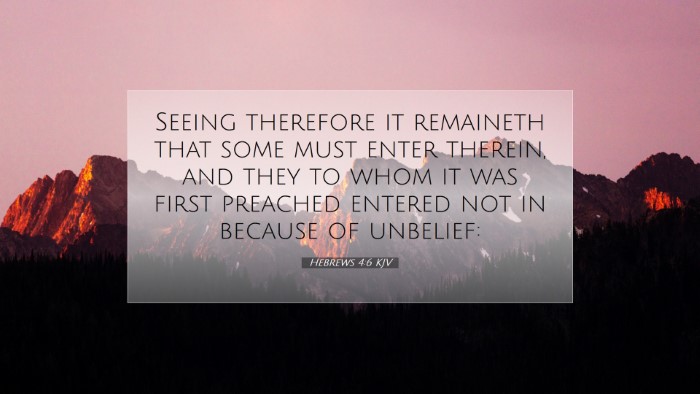 Picture 07 - Hebrews 4:6 KJV Desktop Wallpaper - Seeing therefore it remaineth that some must - Desktop Bible Verse Wallpaper