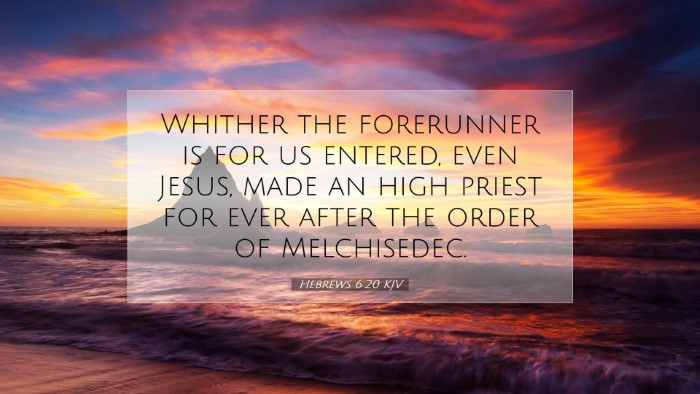 Picture 07 - Hebrews 6:20 KJV Desktop Wallpaper - Whither the forerunner is for us entered, even - Desktop Bible Verse Wallpaper