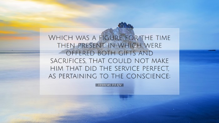 Picture 07 - Hebrews 9:9 KJV Desktop Wallpaper - Which was a figure for the time then present, in - Desktop Bible Verse Wallpaper