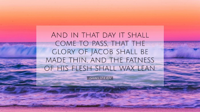 Picture 07 - Isaiah 17:4 KJV Desktop Wallpaper - And in that day it shall come to pass, that the - Desktop Bible Verse Wallpaper