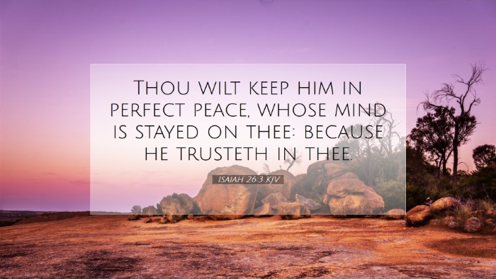 Picture 07 - Isaiah 26:3 KJV Desktop Wallpaper - Thou wilt keep him in perfect peace, whose mind - Desktop Bible Verse Wallpaper