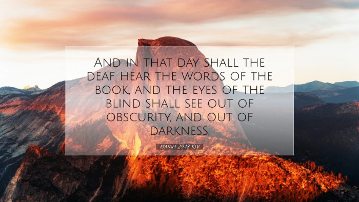 Picture 07 - Isaiah 29:18 KJV Desktop Wallpaper - And in that day shall the deaf hear the words of - Desktop Bible Verse Wallpaper
