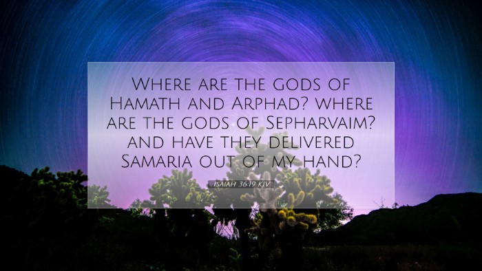 Picture 07 - Isaiah 36:19 KJV Desktop Wallpaper - Where are the gods of Hamath and Arphad? where - Desktop Bible Verse Wallpaper