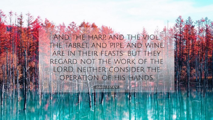 Picture 07 - Isaiah 5:12 KJV Desktop Wallpaper - And the harp, and the viol, the tabret, and pipe, - Desktop Bible Verse Wallpaper