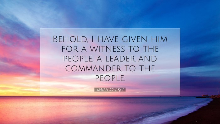 Picture 07 - Isaiah 55:4 KJV Desktop Wallpaper - Behold, I have given him for a witness to the - Desktop Bible Verse Wallpaper