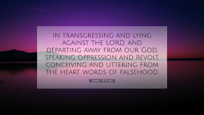 Picture 07 - Isaiah 59:13 KJV Desktop Wallpaper - In transgressing and lying against the LORD, and - Desktop Bible Verse Wallpaper