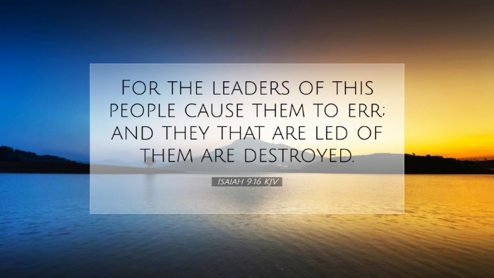 Picture 07 - Isaiah 9:16 KJV Desktop Wallpaper - For the leaders of this people cause them to err; - Desktop Bible Verse Wallpaper
