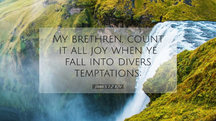 Picture 07 - James 1:2 KJV Desktop Wallpaper - My brethren, count it all joy when ye fall into - Desktop Bible Verse Wallpaper