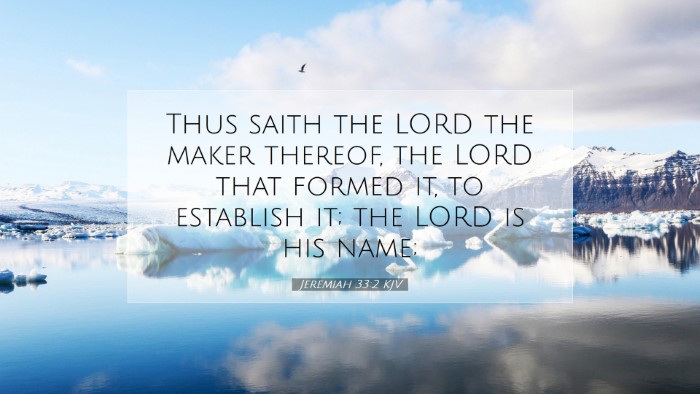 Picture 07 - Jeremiah 33:2 KJV Desktop Wallpaper - Thus saith the LORD the maker thereof, the LORD - Desktop Bible Verse Wallpaper