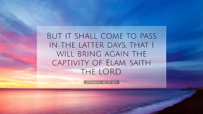 Picture 07 - Jeremiah 49:39 KJV Desktop Wallpaper - But it shall come to pass in the latter days, - Desktop Bible Verse Wallpaper