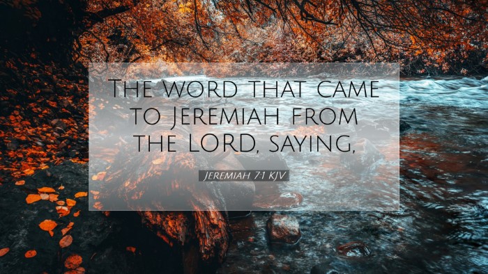 Picture 07 - Jeremiah 7:1 KJV Desktop Wallpaper - The word that came to Jeremiah from the LORD, - Desktop Bible Verse Wallpaper