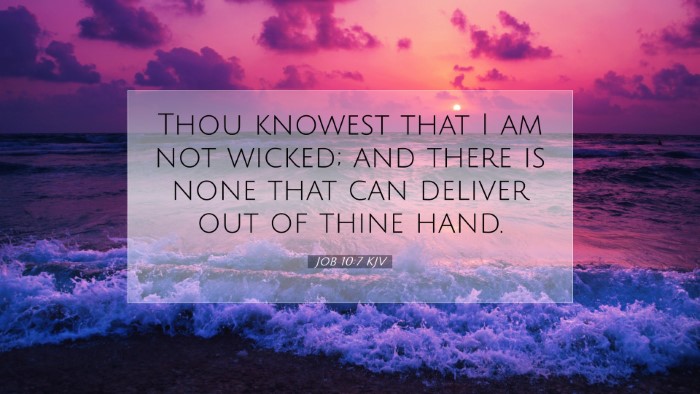 Picture 07 - Job 10:7 KJV Desktop Wallpaper - Thou knowest that I am not wicked; and there is - Desktop Bible Verse Wallpaper