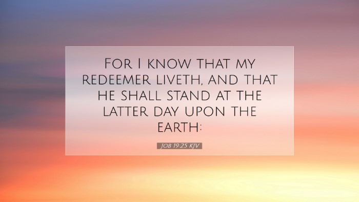 Picture 07 - Job 19:25 KJV Desktop Wallpaper - For I know that my redeemer liveth, and that he - Desktop Bible Verse Wallpaper