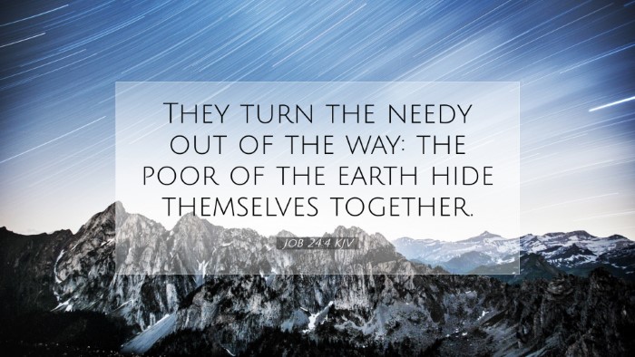 Picture 07 - Job 24:4 KJV Desktop Wallpaper - They turn the needy out of the way: the poor of - Desktop Bible Verse Wallpaper