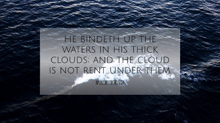 Picture 07 - Job 26:8 KJV Desktop Wallpaper - He bindeth up the waters in his thick clouds; and - Desktop Bible Verse Wallpaper