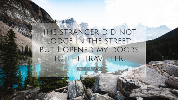 Picture 07 - Job 31:32 KJV Desktop Wallpaper - The stranger did not lodge in the street: but I - Desktop Bible Verse Wallpaper