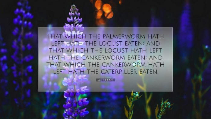 Picture 07 - Joel 1:4 KJV Desktop Wallpaper - That which the palmerworm hath left hath the - Desktop Bible Verse Wallpaper