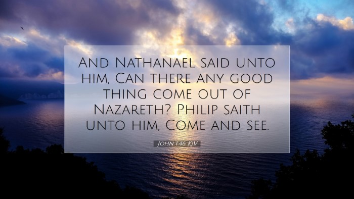 Picture 07 - John 1:46 KJV Desktop Wallpaper - And Nathanael said unto him, Can there any good - Desktop Bible Verse Wallpaper