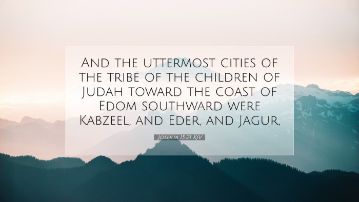 Picture 07 - Joshua 15:21 KJV Desktop Wallpaper - And the uttermost cities of the tribe of the - Desktop Bible Verse Wallpaper
