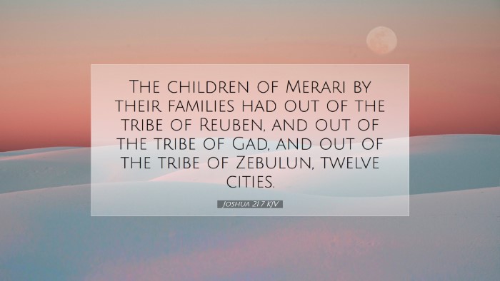Picture 07 - Joshua 21:7 KJV Desktop Wallpaper - The children of Merari by their families had out - Desktop Bible Verse Wallpaper