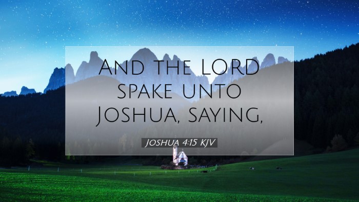 Picture 07 - Joshua 4:15 KJV Desktop Wallpaper - And the LORD spake unto Joshua, - Desktop Bible Verse Wallpaper