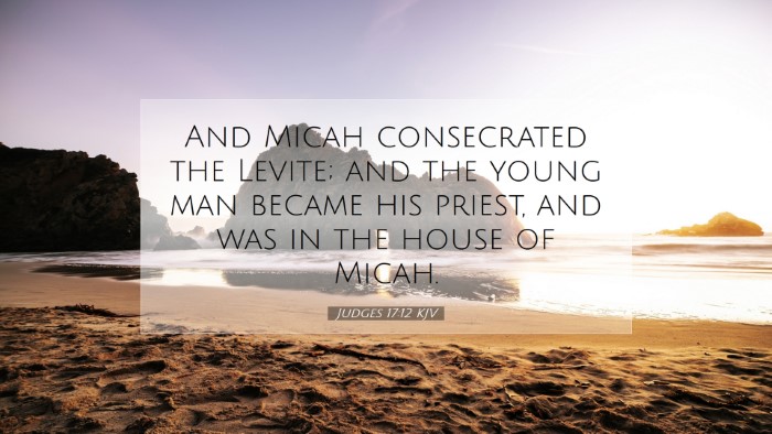Picture 07 - Judges 17:12 KJV Desktop Wallpaper - And Micah consecrated the Levite; and the young - Desktop Bible Verse Wallpaper