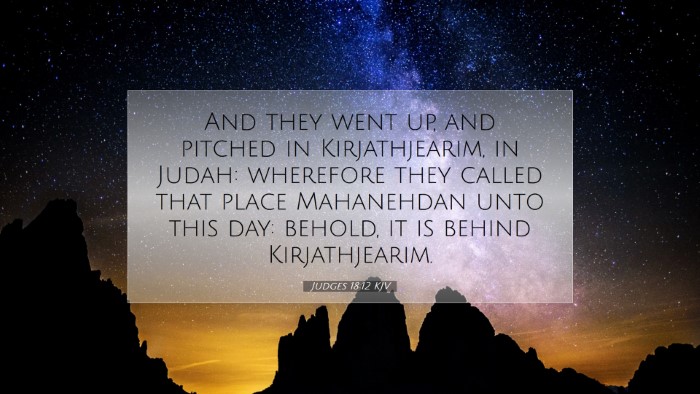 Picture 07 - Judges 18:12 KJV Desktop Wallpaper - And they went up, and pitched in Kirjathjearim, - Desktop Bible Verse Wallpaper