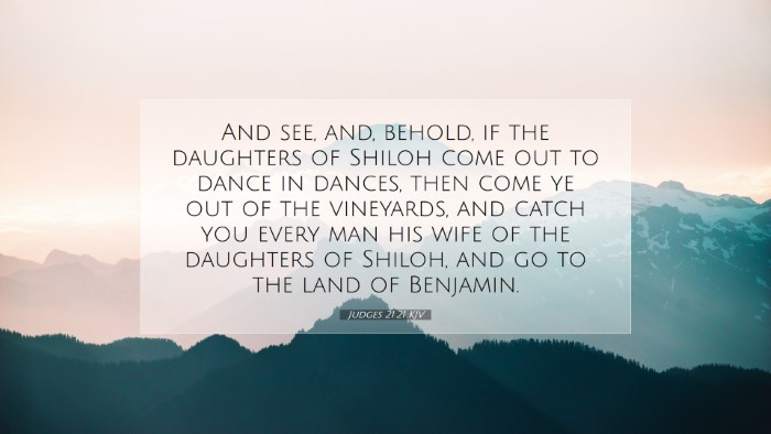 Picture 07 - Judges 21:21 KJV Desktop Wallpaper - And see, and, behold, if the daughters of Shiloh - Desktop Bible Verse Wallpaper