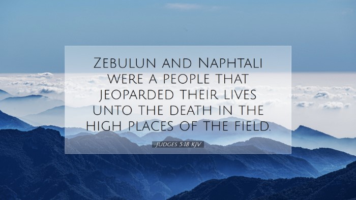 Picture 07 - Judges 5:18 KJV Desktop Wallpaper - Zebulun and Naphtali were a people that jeoparded - Desktop Bible Verse Wallpaper
