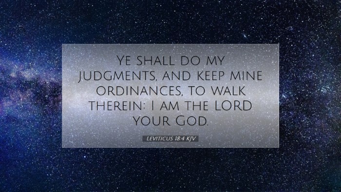 Picture 07 - Leviticus 18:4 KJV Desktop Wallpaper - Ye shall do my judgments, and keep mine - Desktop Bible Verse Wallpaper