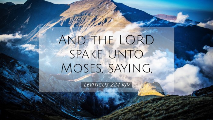 Picture 07 - Leviticus 22:1 KJV Desktop Wallpaper - And the LORD spake unto Moses, - Desktop Bible Verse Wallpaper