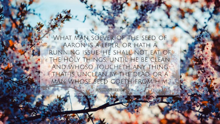 Picture 07 - Leviticus 22:4 KJV Desktop Wallpaper - What man soever of the seed of Aaron is a leper, - Desktop Bible Verse Wallpaper