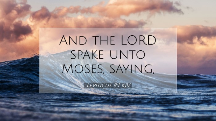 Picture 07 - Leviticus 8:1 KJV Desktop Wallpaper - And the LORD spake unto Moses, - Desktop Bible Verse Wallpaper