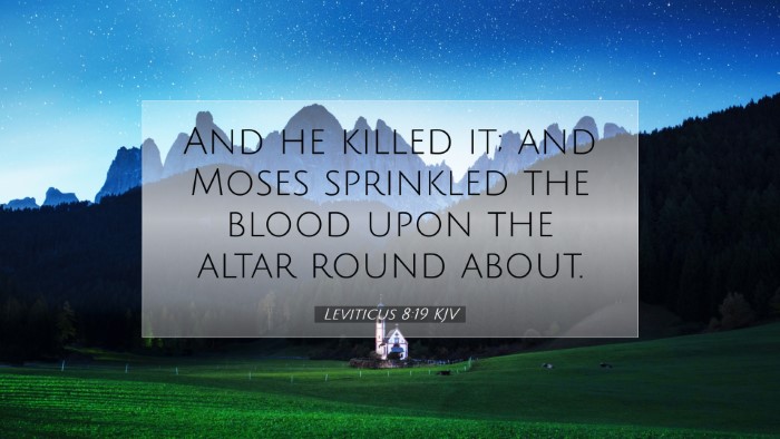 Picture 07 - Leviticus 8:19 KJV Desktop Wallpaper - And he killed it; and Moses sprinkled the blood - Desktop Bible Verse Wallpaper