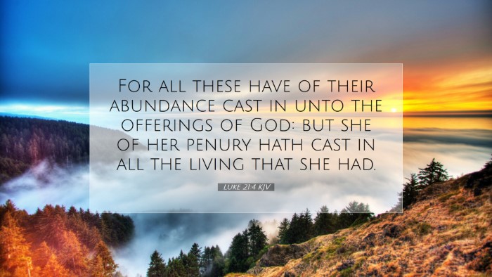 Picture 07 - Luke 21:4 KJV Desktop Wallpaper - For all these have of their abundance cast in - Desktop Bible Verse Wallpaper