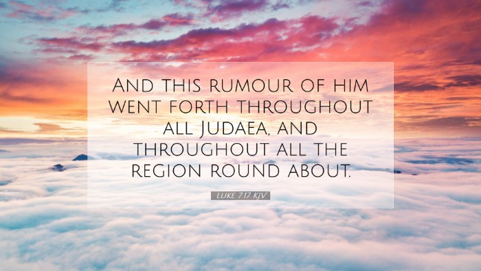 Picture 07 - Luke 7:17 KJV Desktop Wallpaper - And this rumour of him went forth throughout all - Desktop Bible Verse Wallpaper
