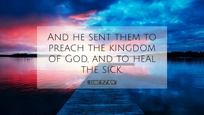 Picture 07 - Luke 9:2 KJV Desktop Wallpaper - And he sent them to preach the kingdom of God, - Desktop Bible Verse Wallpaper