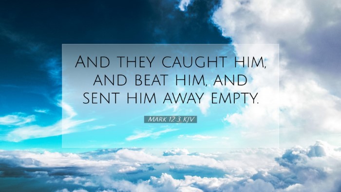 Picture 07 - Mark 12:3 KJV Desktop Wallpaper - And they caught him, and beat him, and sent him - Desktop Bible Verse Wallpaper