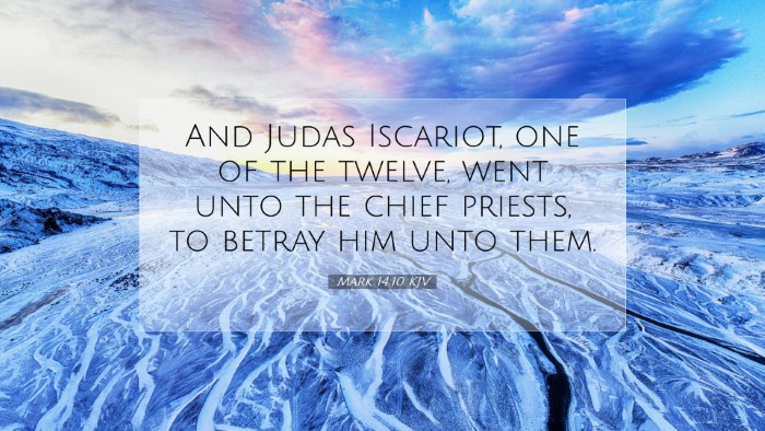 Picture 07 - Mark 14:10 KJV Desktop Wallpaper - And Judas Iscariot, one of the twelve, went unto - Desktop Bible Verse Wallpaper