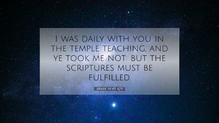 Picture 07 - Mark 14:49 KJV Desktop Wallpaper - I was daily with you in the temple teaching, and - Desktop Bible Verse Wallpaper
