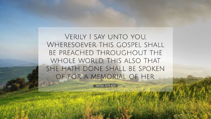 Picture 07 - Mark 14:9 KJV Desktop Wallpaper - Verily I say unto you, Wheresoever this gospel - Desktop Bible Verse Wallpaper